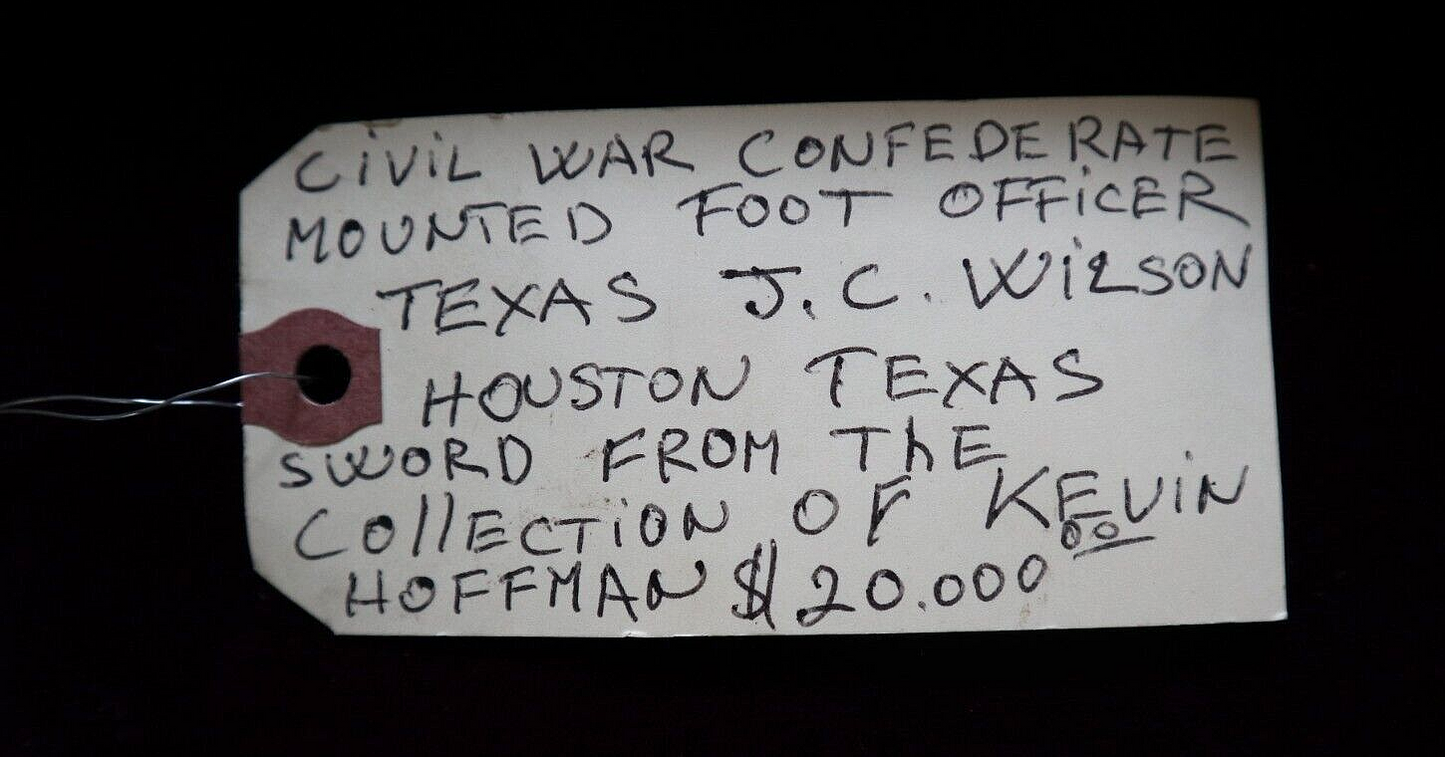 CIVIL WAR CONFEDERATE OFFICER J C WILSON HOUSTON TEXAS SWORD 5 KNOWN HOFFMAN COL